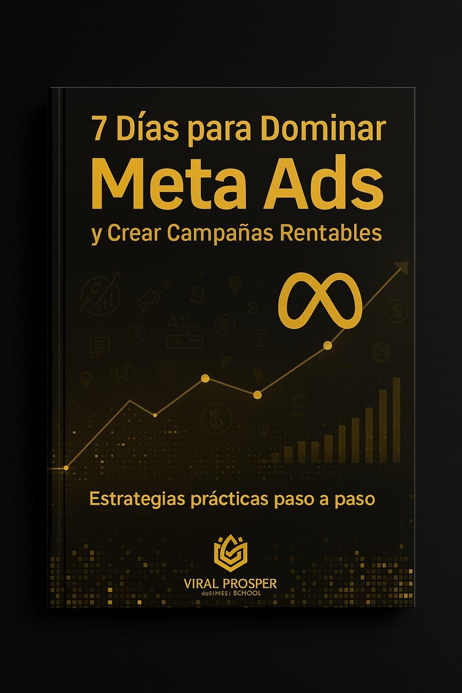 Portada de 7 Días para Dominar Meta Ads