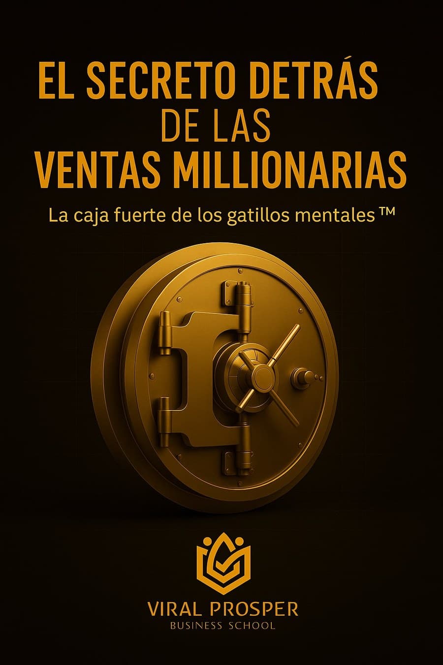 Portada de El Secreto Detrás de las Ventas Millonarias